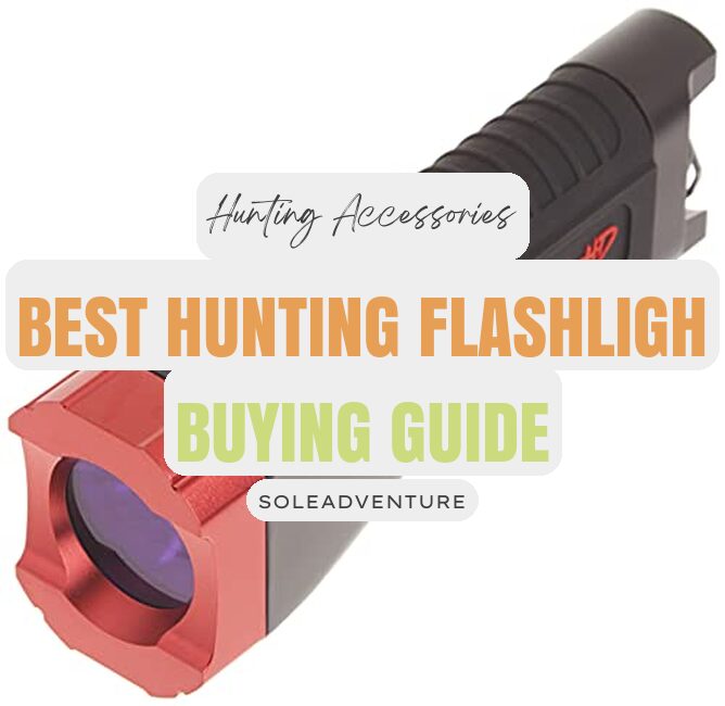 Best Hunting Flashlights of 2023 – Buyer’s Guide and Reviews